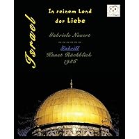 Israel - In reinem Land der Liebe (German Edition) Israel - In reinem Land der Liebe (German Edition) Paperback