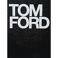 Tom Ford Tom Ford Hardcover