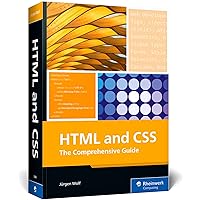 HTML and CSS: The Comprehensive Guide HTML and CSS: The Comprehensive Guide Paperback Kindle