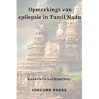 Opmerkings van epilepsie in Tamil Nadu (Afrikaans Edition)