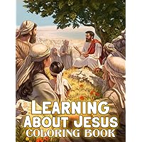 Learning About Jesus Adult Coloring Book: Adult Coloring Book For Men Women With 30+ Relaxing Picture For Stress Relief, Great Gift Adults Chrisrmas Birthday