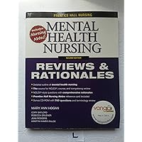 Mental Health Nursing, 2nd (Prentice-Hall Nursing Reviews & Rationales) Mental Health Nursing, 2nd (Prentice-Hall Nursing Reviews & Rationales) Paperback Mass Market Paperback