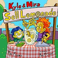 Kyle & Mira Sell Lemonade Kyle & Mira Sell Lemonade Paperback