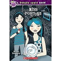 Poison Apple #3: Miss Fortune Poison Apple #3: Miss Fortune Paperback Kindle Library Binding