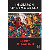 In Search of Democracy In Search of Democracy Paperback Kindle Hardcover