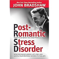 Post-Romantic Stress Disorder: What to Do When the Honeymoon Is Over Post-Romantic Stress Disorder: What to Do When the Honeymoon Is Over Paperback Audible Audiobook Kindle Audio CD