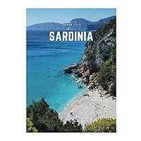 Sardinia: A Decorative Book | Perfect for Coffee Tables, Bookshelves, Interior Design & Home Staging Sardinia: A Decorative Book | Perfect for Coffee Tables, Bookshelves, Interior Design & Home Staging Hardcover Paperback