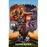 Of Boys and Dreams Of Boys and Dreams Kindle Paperback