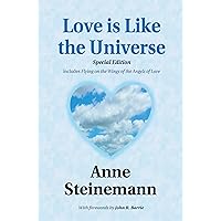 Love is Like the Universe: Special Edition