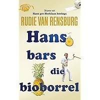 Hans bars die bioborrel (Afrikaans Edition)