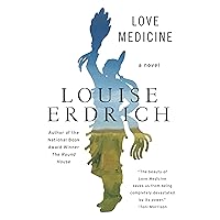 Love Medicine: A Novel Love Medicine: A Novel Kindle Hardcover Paperback