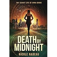 Death by Midnight: The Secret Life of Anna Goode series