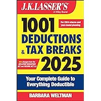 J.K. Lasser's 1001 Deductions and Tax Breaks 2025: Your Complete Guide to Everything Deductible J.K. Lasser's 1001 Deductions and Tax Breaks 2025: Your Complete Guide to Everything Deductible Paperback