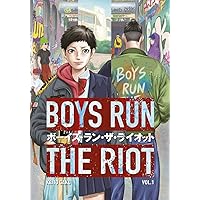 Boys Run the Riot 1 Boys Run the Riot 1 Paperback Kindle
