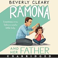 Ramona and Her Father CD (Ramona, 4) Ramona and Her Father CD (Ramona, 4) Paperback Audible Audiobook Kindle Audio CD School & Library Binding Mass Market Paperback