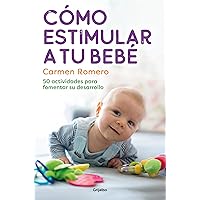 Cómo estimular a tu bebé: 50 actividades para fomentar su desarrollo (Spanish Edition) Cómo estimular a tu bebé: 50 actividades para fomentar su desarrollo (Spanish Edition) Kindle Paperback