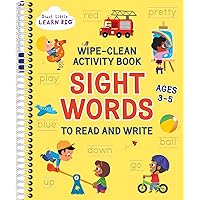Wipe Clean Sight Words Activity Book for Kids Ages 3-5: Over 90 Words to Trace, Wipe Clean, Practice, and Learn! Includes Dry Erase Marker (Start Little Learn Big)