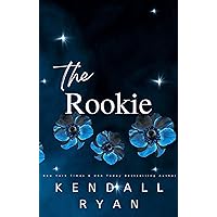 The Rookie (Looking to Score Book 3) The Rookie (Looking to Score Book 3) Kindle Audible Audiobook Paperback