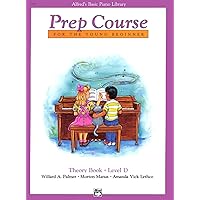 Alfred's Basic Piano Prep Course Theory, Bk D: For the Young Beginner (Alfred's Basic Piano Library, Bk D) Alfred's Basic Piano Prep Course Theory, Bk D: For the Young Beginner (Alfred's Basic Piano Library, Bk D) Paperback
