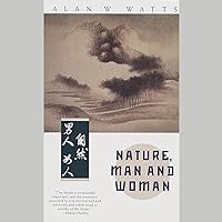 Nature, Man and Woman Nature, Man and Woman Audible Audiobook Paperback Kindle Hardcover Mass Market Paperback