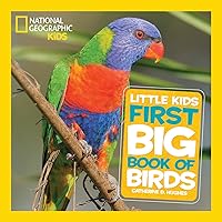 National Geographic Little Kids First Big Book of Birds (National Geographic Little Kids First Big Books) National Geographic Little Kids First Big Book of Birds (National Geographic Little Kids First Big Books) Hardcover Kindle