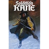 The Saga Of Solomon Kane The Saga Of Solomon Kane Paperback