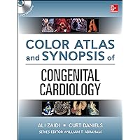 Color Atlas and Synopsis of Adult Congenital Heart Disease Color Atlas and Synopsis of Adult Congenital Heart Disease Hardcover Kindle