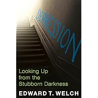 Depression: Looking Up from the Stubborn Darkness Depression: Looking Up from the Stubborn Darkness Paperback Kindle Audible Audiobook Hardcover Audio CD