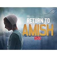 Return to Amish - Season 6