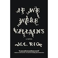 If We Were Villains: A Novel If We Were Villains: A Novel Paperback Kindle Audible Audiobook Hardcover Audio CD