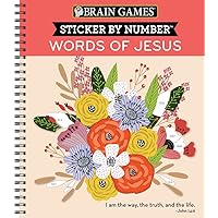 Brain Games - Sticker by Number: Words of Jesus (28 Images to Sticker) Brain Games - Sticker by Number: Words of Jesus (28 Images to Sticker) Spiral-bound
