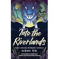 Into the Riverlands (The Singing Hills Cycle Book 3) Into the Riverlands (The Singing Hills Cycle Book 3) Kindle Hardcover Audible Audiobook Audio CD