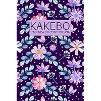 Kakebo 2024 Italiano: Un pianificatore finanziario completo con tabelle chiare per registrare dettagliatamente entrate e uscite secondo il metodo giapponese. (Italian Edition)