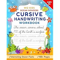 Ocean Wonders - Cursive Handwriting Workbook: Explore Ocean Facts & Master Cursive Handwriting