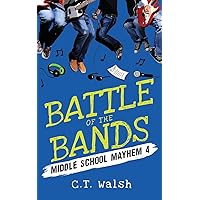 Battle of the Bands (Middle School Mayhem)