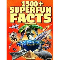 Super Fun Facts for Amazing Kids: 1500+ Fascinating and Interesting Facts Book for Smart & Curious Kids about Awesome Science, Animals, History, ... for Children ) (Fun Facts and Quiz for Kids)