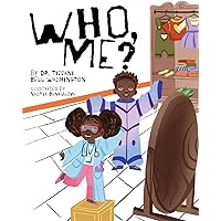 Who, Me? Who, Me? Paperback Hardcover