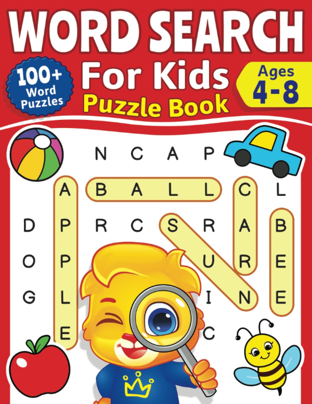 Word Search For Kids Puzzle Book: 100+ Word Puzzles | Fun Challenges For Children Ages 4-8 | Search and Find Words Activity Book With Multiple Levels Of Difficulty