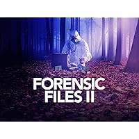 Forensic Files II - Season 3