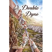 Double Dyno (Alice and Violet story) Double Dyno (Alice and Violet story) Paperback Kindle Hardcover