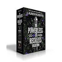 The Powerless & Reckless Collection (Boxed Set): Powerless; Reckless (The Powerless Trilogy) The Powerless & Reckless Collection (Boxed Set): Powerless; Reckless (The Powerless Trilogy) Hardcover