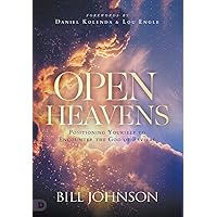 Open Heavens: Position Yourself to Encounter the God of Revival Open Heavens: Position Yourself to Encounter the God of Revival Audible Audiobook Hardcover Kindle Paperback