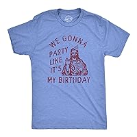 Mens We Gonna Party Like Its My Birthday T Shirt Funny Jesus Christmas Joke Tee for Guys