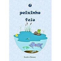 O peixinho feio (Portuguese Edition)