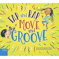 Tap and Rap, Move and Groove Tap and Rap, Move and Groove Hardcover Kindle