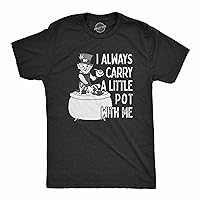Mens I Always Carry A Little Pot with Me T Shirt Funny Saint Patricks Day Patty