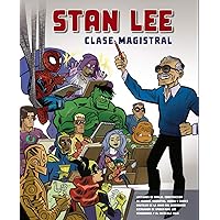 Stan Lee. Clase Magistral Stan Lee. Clase Magistral Paperback