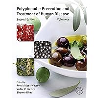Polyphenols: Prevention and Treatment of Human Disease Polyphenols: Prevention and Treatment of Human Disease eTextbook Hardcover