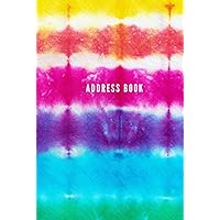 Address Book: Hardcover / Retro Colorful Tie Dye Pattern Cover Design / Track Names - Telephone Numbers - Emails in Small 6x9 Notebook Organizer / ... Kids - Teen - Adult -Senior Citizen Gift Address Book: Hardcover / Retro Colorful Tie Dye Pattern Cover Design / Track Names - Telephone Numbers - Emails in Small 6x9 Notebook Organizer / ... Kids - Teen - Adult -Senior Citizen Gift Hardcover Paperback
