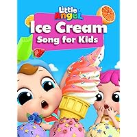 Ice Cream Song for Kids - Little Angel